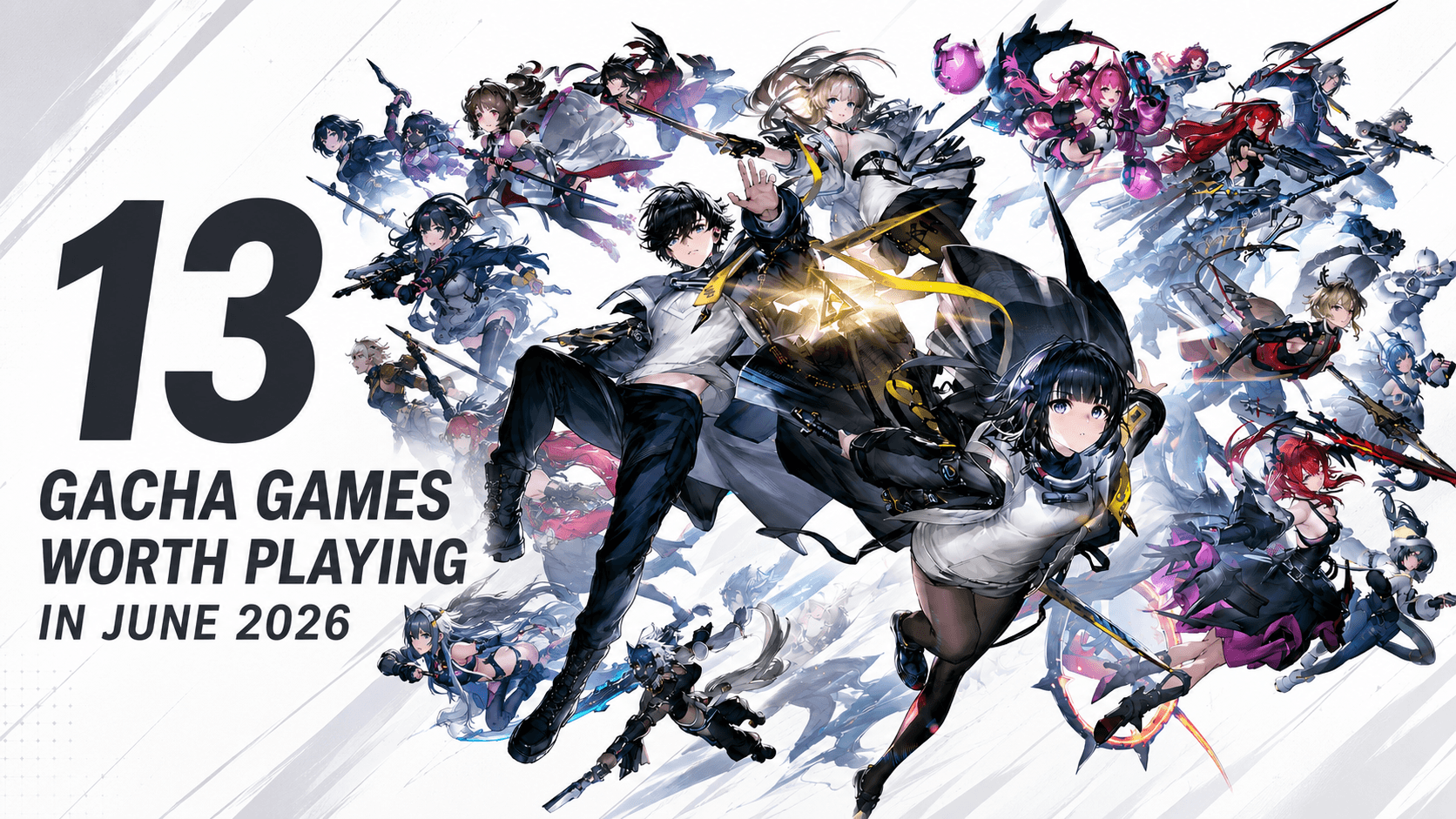 13 Gacha Games Worth Playing in June 2026